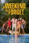 Nonton Film A Weekend to Forget Sub Indo
