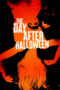 Nonton Film The Day After Halloween Sub Indo
