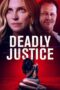 Nonton Film Deadly Justice Sub Indo