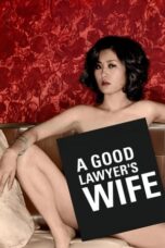 Nonton Film A Good Lawyer’s Wife Sub Indo