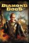 Nonton Film Diamond Dogs Sub Indo