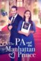Nonton Film The PA and the Manhattan Prince Sub Indo