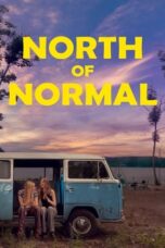 Nonton Film North of Normal Sub Indo