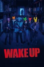 Nonton Film Wake Up Sub Indo