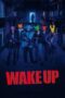 Nonton Film Wake Up Sub Indo