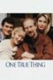 Nonton Film One True Thing Sub Indo