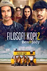 Nonton Filosofi Kopi 2: Ben & Jody (2017) Sub Indo HD - Rebahin-LK21