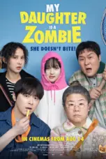 Nonton My Daughter is a Zombie (2025) Sub Indo HD - Rebahin-LK21