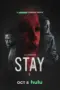Nonton Stay (2025) Sub Indo HD - Rebahin-LK21