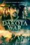 Nonton The Dakota War: Chase (2024) Sub Indo HD - Rebahin-LK21