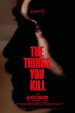 Nonton The Things You Kill (2025) Sub Indo HD - Rebahin-LK21