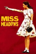Nonton Film Miss Meadows Sub Indo