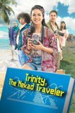 Nonton Film Trinity, the Nekad Traveler Sub Indo