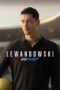 Nonton Film Lewandowski – Unknown Sub Indo