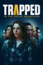 Nonton Film Trapped in the Rocky Mountains Sub Indo