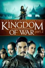Nonton Film Kingdom of War: Part 2 Sub Indo