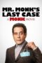 Nonton Film Mr. Monk’s Last Case: A Monk Movie Sub Indo