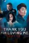 Nonton Thank You For Loving Me (2025) Sub Indo HD - Rebahin-LK21 Nonton Thank You For Loving Me (2025) Sub Indo HD - Rebahin-LK21