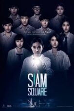 Nonton Film Siam Square Sub Indo