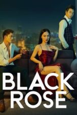 Nonton Film Black Rose Sub Indo