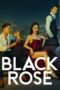 Nonton Film Black Rose Sub Indo Nonton Film Black Rose Sub Indo