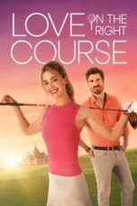 Nonton Film Love on the Right Course Sub Indo