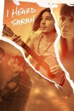Nonton Film I Heard Sarah Sub Indo