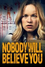 Nonton Film Nobody Will Believe You Sub Indo