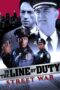 Nonton Film In the Line of Duty: Street War Sub Indo