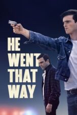 Nonton Film He Went That Way Sub Indo