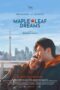 Nonton Film Maple Leaf Dreams Sub Indo