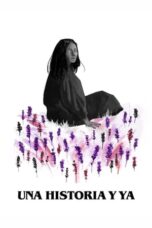 Nonton Film It’s Only A Story (Una Historia) Sub Indo