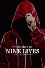 Nonton Film The Burden of Nine Lives Sub Indo