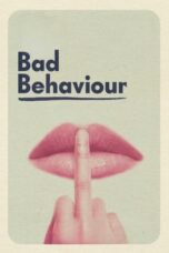 Nonton Film Bad Behaviour Sub Indo