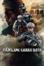Nonton Film Conquer: Lahad Datu Sub Indo