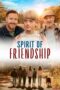 Nonton Film Spirit of Friendship Sub Indo Nonton Film Spirit of Friendship Sub Indo
