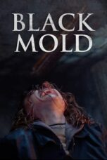 Nonton Film Black Mold Sub Indo