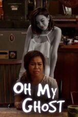 Nonton Film Oh My Ghost Sub Indo
