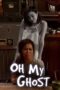 Nonton Film Oh My Ghost Sub Indo