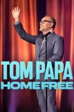 Nonton Film Tom Papa: Home Free Sub Indo