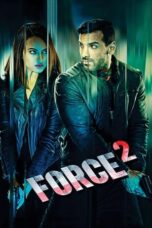 Nonton Film Force 2 Sub Indo