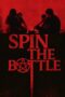 Nonton Film Spin the Bottle Sub Indo