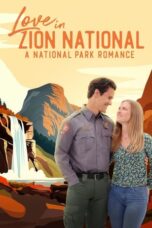 Nonton Film Love in Zion National: A National Park Romance Sub Indo