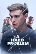 Nonton Film A Hard Problem Sub Indo