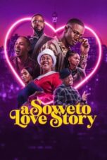 Nonton Film A Soweto Love Story Sub Indo