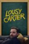 Nonton Film Lousy Carter Sub Indo Nonton Film Lousy Carter Sub Indo
