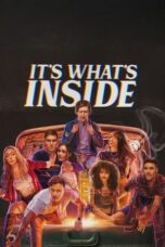 Nonton Film It’s What’s Inside Sub Indo
