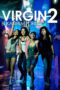 Nonton Film Virgin 2: Bukan Film Porno Sub Indo