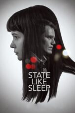 Nonton Film State Like Sleep Sub Indo