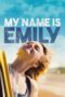 Nonton Film My Name Is Emily Sub Indo